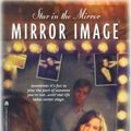 Cover Art for 9780671036324, Star in the Mirror by Cherie Bennett