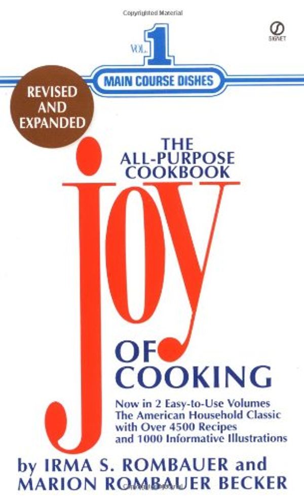 Cover Art for 9780451058782, The Joy of Cooking: Volume 1 by Irma S. Rombauer
