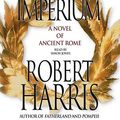 Cover Art for 9780743555159, Imperium by Robert Harris