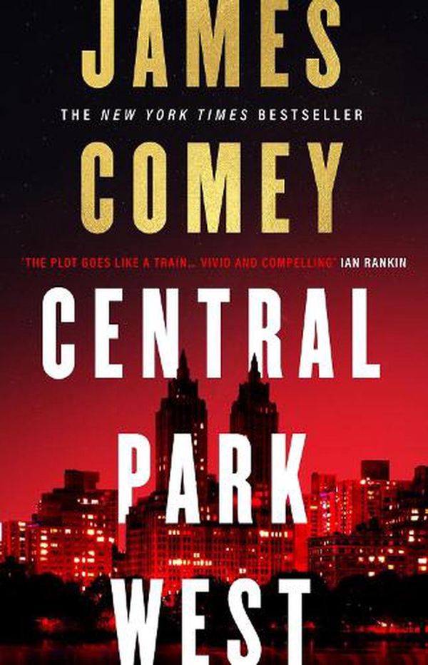Cover Art for 9781837932672, Central Park West by James Comey