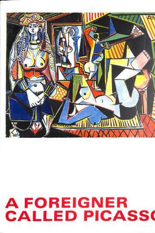 Cover Art for 9781951449674, A Foreigner Called Picasso by Cohen-Solal, Paloma Picasso Annie