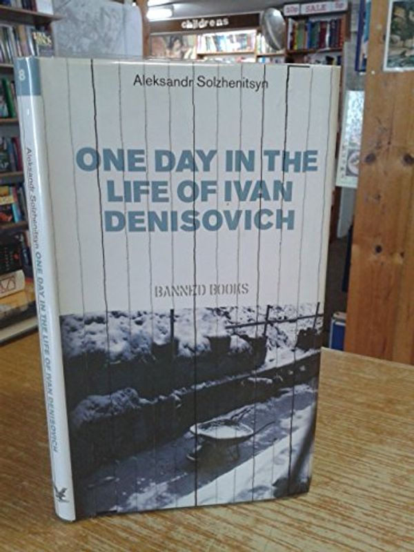 Cover Art for 9780002711739, One Day in the Life of Ivan Denisovich by Aleksandr Solzhenitsyn, H. T. Willetts