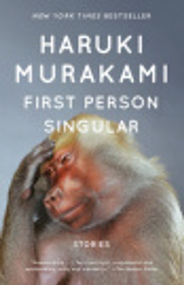 Cover Art for 9780385696166, First Person Singular by Haruki Murakami