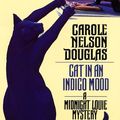 Cover Art for 9780812561876, Cat in an Indigo Mood by Carole Nelson Douglas
