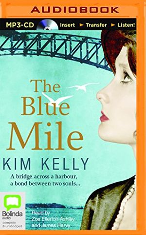 Cover Art for 9781486212767, The Blue Mile by Kim Kelly
