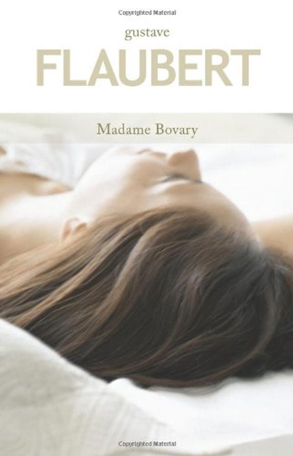 Cover Art for 9781587263927, Madame Bovary by Gustave Flaubert