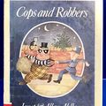Cover Art for 9780688801786, Cops and Robbers by Janet Ahlberg, Allan Ahlberg