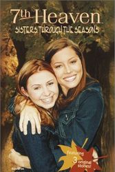 Cover Art for 9780375822902, Sisters Through the Seasons (7th Heaven(TM)) by Rc Cerasini