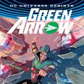 Cover Art for 9781401271336, Green Arrow Vol. 3 (Rebirth) by Benjamin Percy
