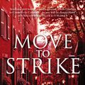 Cover Art for 9780330425551, Move to Strike by Sydney Bauer