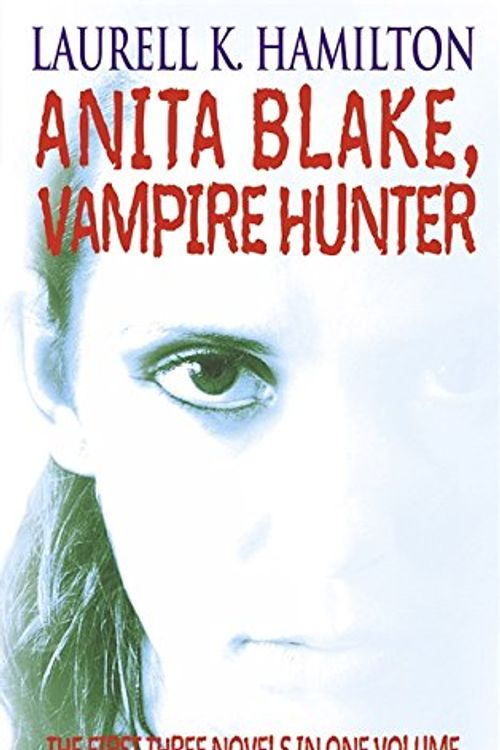 Cover Art for 9781841494319, Anita Blake, Vampire Hunter Omnibus by Laurell K. Hamilton