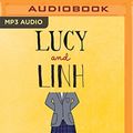 Cover Art for 0885444870668, Lucy and Linh by Alice Pung
