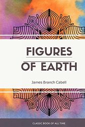 Cover Art for 9781973851172, Figures of Earth by James Branch Cabell