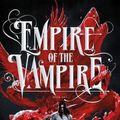 Cover Art for 9781250245281, Empire of the Vampire by Jay Kristoff