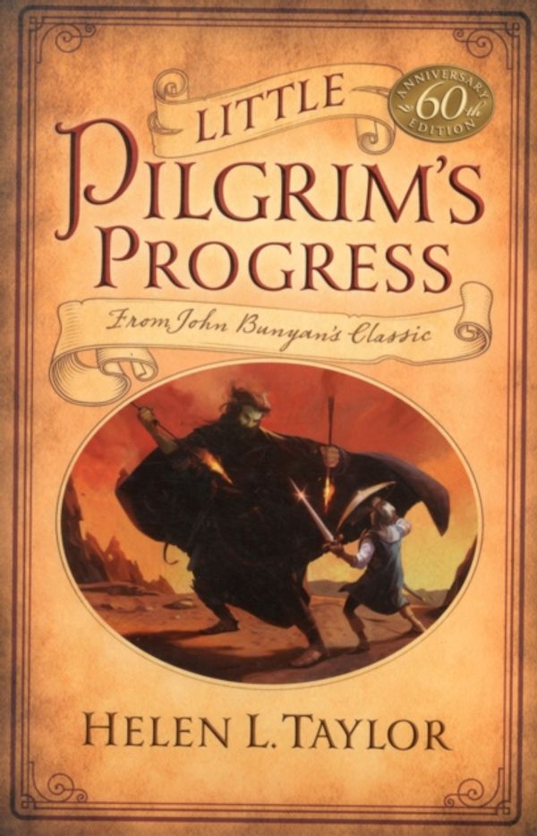 Cover Art for 9780802447999, Little Pilgrim's Progress by Helen L. Taylor