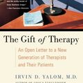 Cover Art for 9780061859854, The Gift of Therapy by Irvin D Yalom