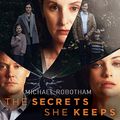 Cover Art for B06Y2KTRTQ, The Secrets She Keeps by Michael Robotham