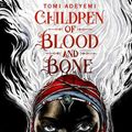 Cover Art for 9781529015188, Children of Blood and Bone (Legacy of Orisha) by Tomi Adeyemi