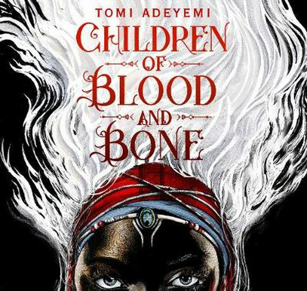 Cover Art for 9781529015188, Children of Blood and Bone (Legacy of Orisha) by Tomi Adeyemi