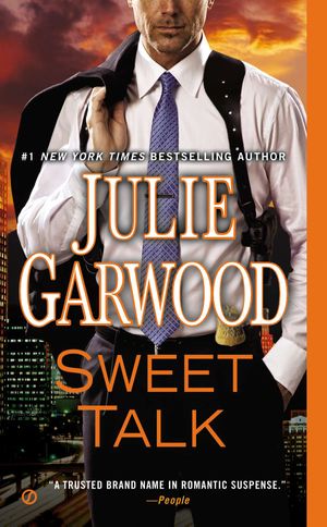 Cover Art for 9780451415233, Sweet Talk by Julie Garwood