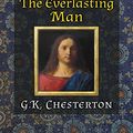 Cover Art for B00ESQAL56, The Everlasting Man by G. K. Chesterton