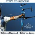 Cover Art for 9780736055420, Archery: Steps to Success by Kathleen Haywood
