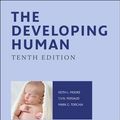 Cover Art for 9780323313476, The Developing Human: Clinically Oriented Embryology by Keith Moore