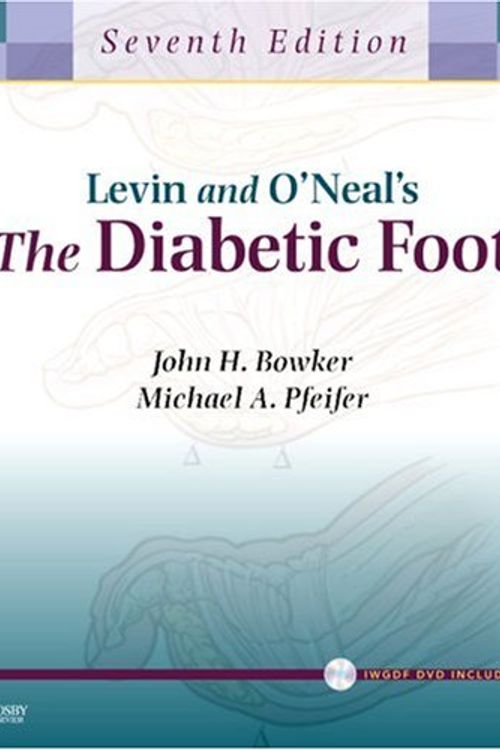 Cover Art for 9780323041454, Levin and O'Neal's the Diabetic Foot by John H. Bowker