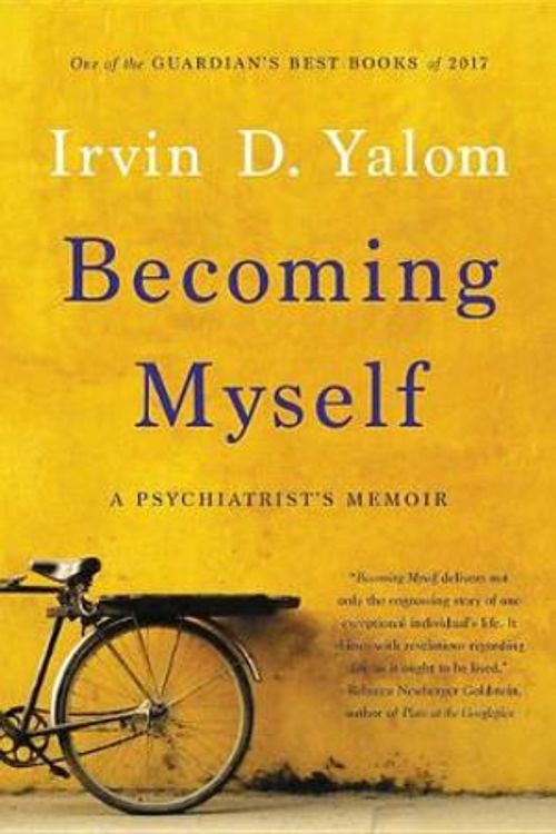 Cover Art for 9781541698994, Becoming Myself: A Psychiatrist's Memoir by Irvin D. Yalom