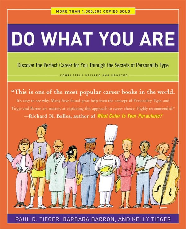 Cover Art for 9780316236737, Do What You Are by Paul D. Tieger