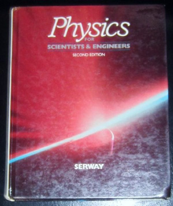 Cover Art for 9780030628368, Physics for Scientists and Engineers (Saunders golden sunburst series) by Serway, Raymond A.