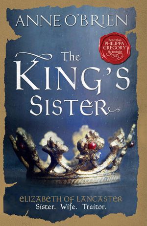 Cover Art for 9781488797354, The King's Sister by Anne O'Brien