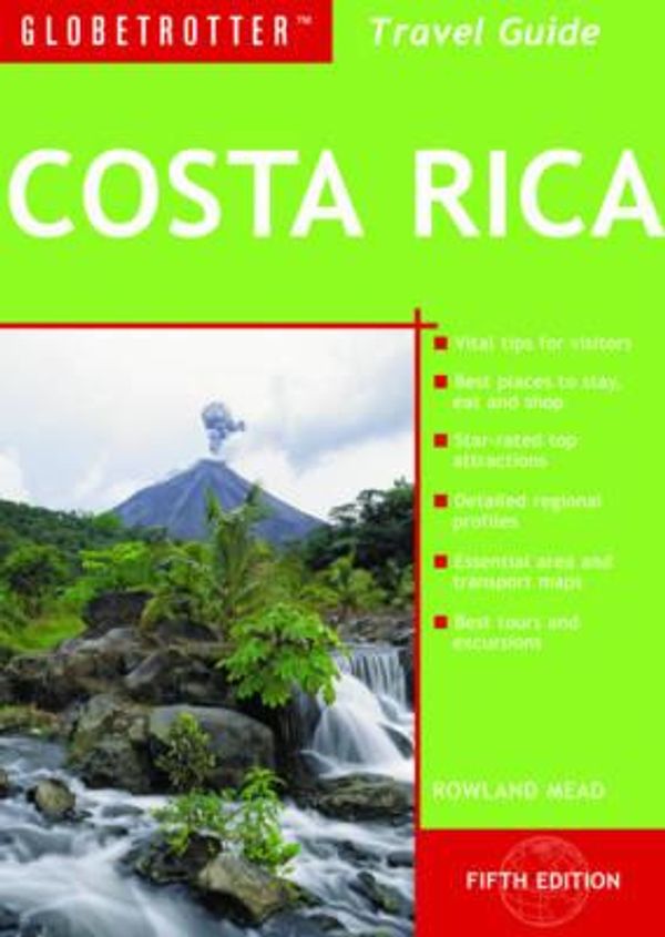 Cover Art for 9781780090160, Costa Rica Travel Pack, 5th (Globetrotter Travel Packs) by Rowland Mead