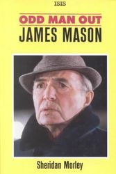 Cover Art for 9781850893769, Odd Man Out: James Mason (Transaction Large Print Books) by Sheridan Morley