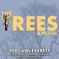 Cover Art for B09TQ5FPB8, The Trees by Percival Everett