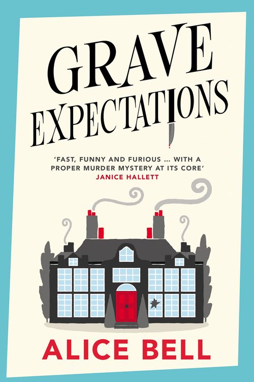 Cover Art for 9781838958398, Grave Expectations by Bell, Alice