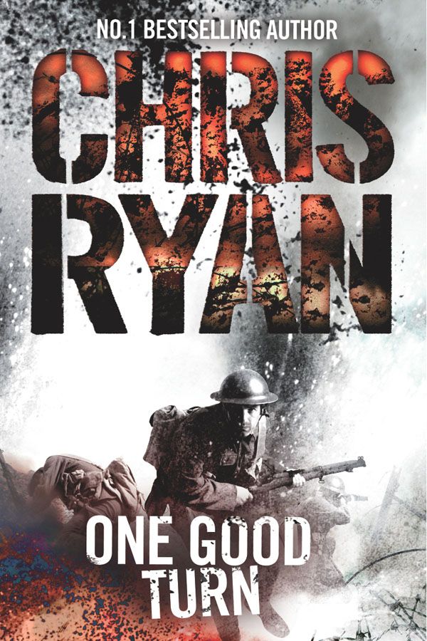 Cover Art for 9780099524953, One Good Turn by Chris Ryan