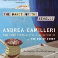 Cover Art for 9781101603086, The Dance of the Seagull by Andrea Camilleri