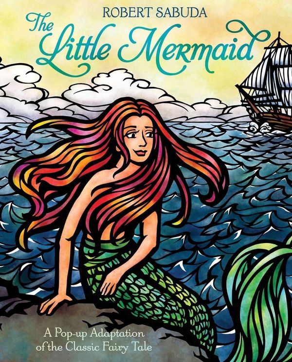 Cover Art for 9781416960805, The Little Mermaid by Robert Sabuda