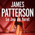 Cover Art for B00ICIE5IK, Le Jeu du furet by James Patterson