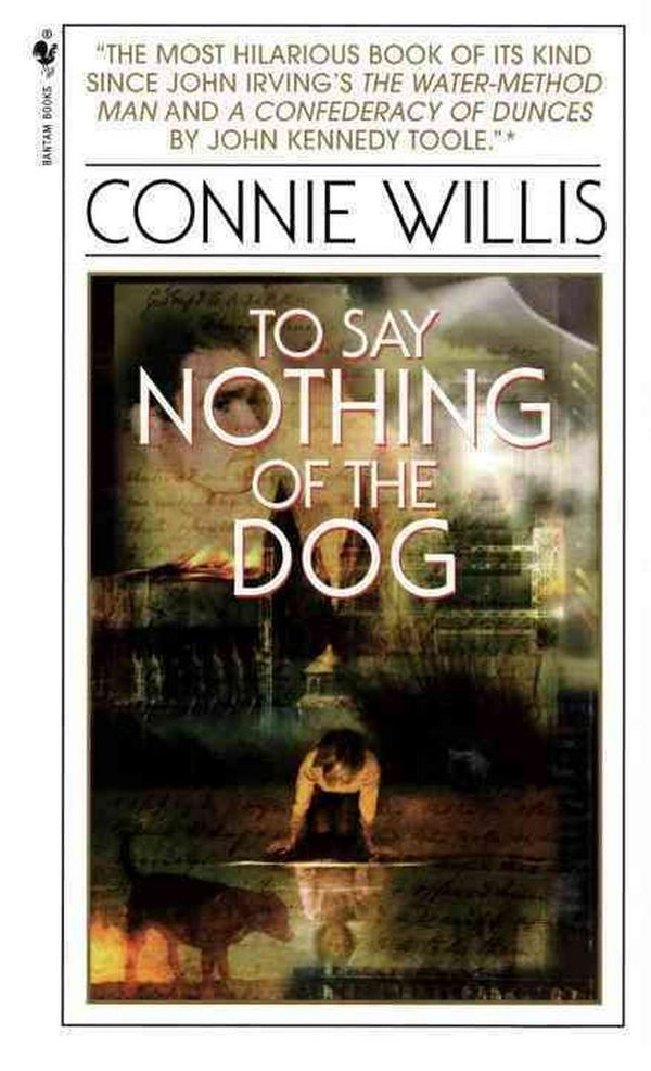 Cover Art for 9780613152426, To Say Nothing of the Dog by Connie Willis