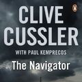 Cover Art for B01MQIP8QN, The Navigator: NUMA Files #7 (The NUMA Files) by Clive Cussler (2009-03-26) by Clive Cussler