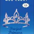Cover Art for 9780756957483, Project Princess by Meg Cabot