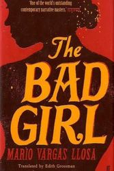 Cover Art for 9780571234103, Bad Girl by Mario Vargas Llosa
