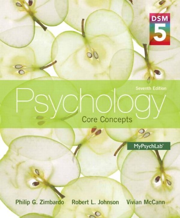 Cover Art for 9780205979578, Psychology: Core Concepts with Dsm-5 Update by Philip G. Zimbardo