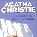 Cover Art for 9782702480564, Les vacances d'Hercule Poirot (Le Masque) by Agatha Christie