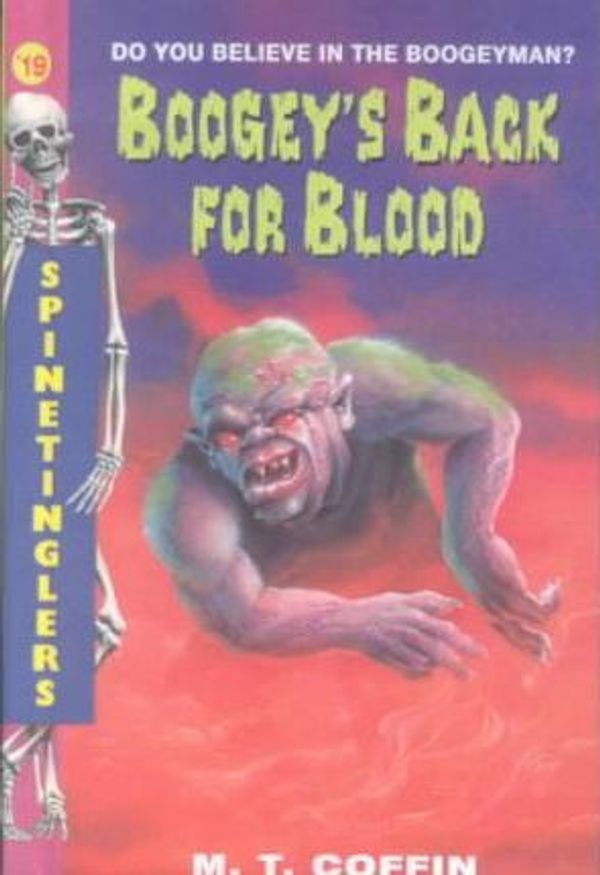 Cover Art for 9780606111560, Boogey's Back for Blood by M. T. Coffin