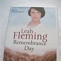 Cover Art for 9781846528811, Remembrance Day by Leah Fleming