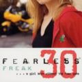 Cover Art for 9780743478328, Freak: Fearless 30 by Francine Pascal
