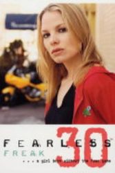 Cover Art for 9780743478328, Freak: Fearless 30 by Francine Pascal